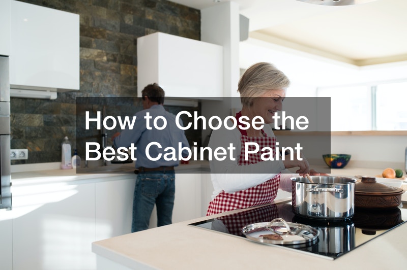 How to Choose the Best Cabinet Paint