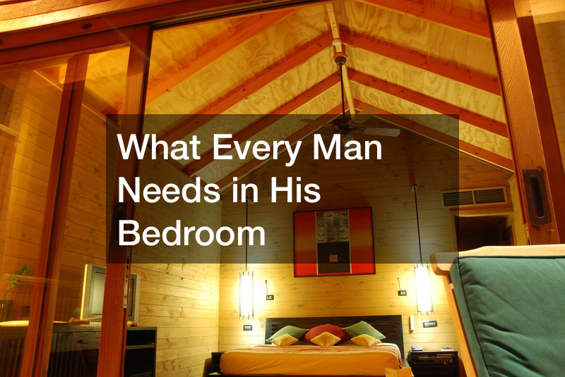 What Every Man Needs in His Bedroom