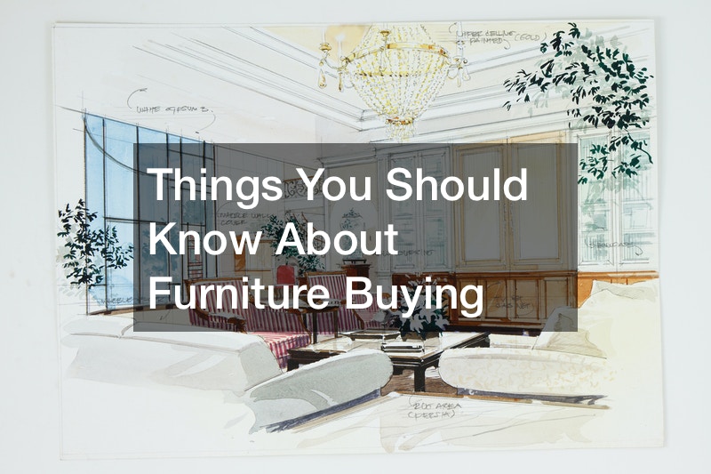 Things You Should Know About Furniture Buying