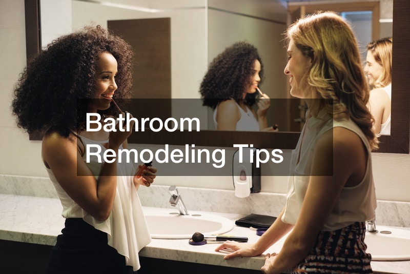 Bathroom Remodeling Tips