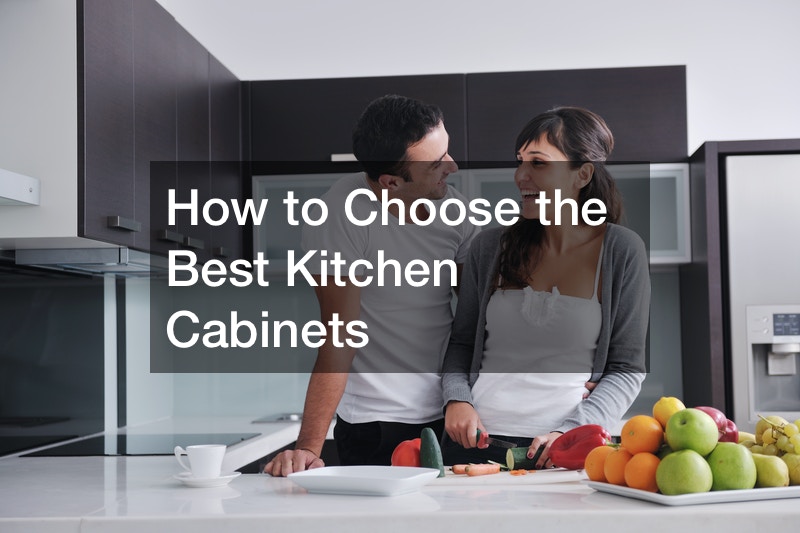 How to Choose the Best Kitchen Cabinets