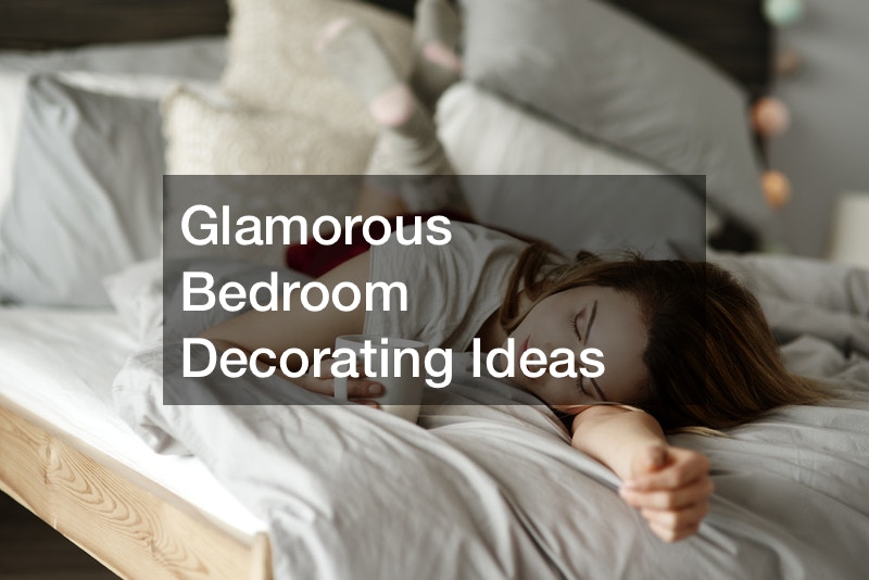 Glamorous Bedroom Decorating Ideas