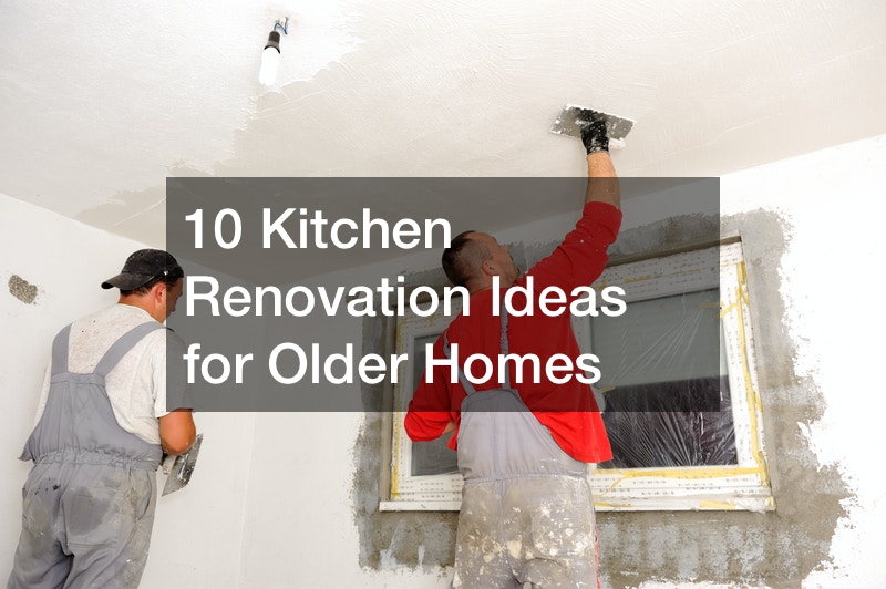 10 Kitchen Renovation Ideas for Older Homes
