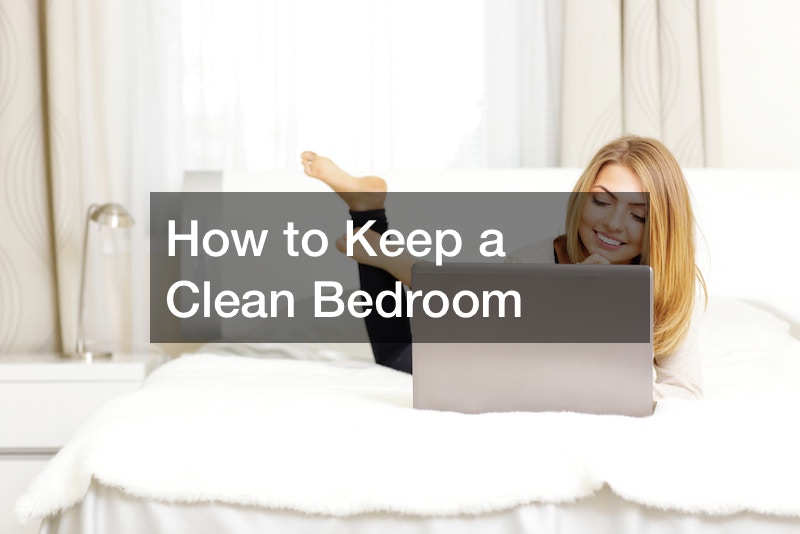 How to Keep a Clean Bedroom